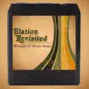 Evangel & Chrys Jones - Elation Revisited